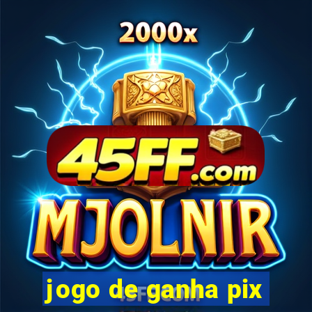 jogo de ganha pix